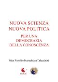 Nuova scienza nuova politica. Per una democrazia della conoscenza