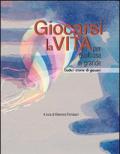 Giocarsi la vita per qualcosa di grande. Dodici storie di giovani