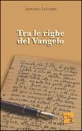 Tra le righe del Vangelo