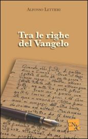 Tra le righe del Vangelo