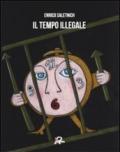 Il tempo illegale