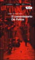 Il commissario De Felice