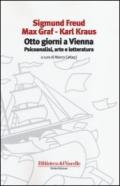 Otto giorni a Vienna. Psicoanalisi, arte e letteratura