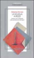 La scuola a pezzi. Critiche, cifre e statistiche sullo sbriciolamento dei saperi