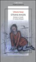 Strani amori. Amore e morte in Corte d'Assise