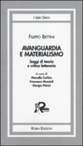 Avanguardia e materialismo. Saggi di teoria e critica letteraria