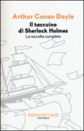 Il taccuino di Sherlock Holmes. Ediz. illustrata