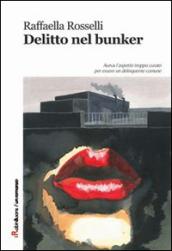 Delitto nel bunker