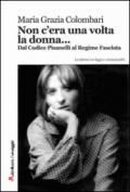 Non c'era una volta la donna...