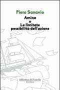 Amina o le limitate possibilità dell'azione