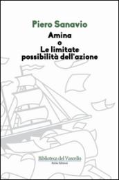 Amina o le limitate possibilità dell'azione