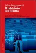 Il labirinto del delitto (I luoghi del delitto)