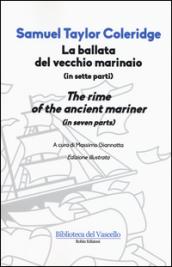 La ballata del vecchio marinaio. Testo inglese a fronte