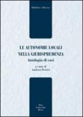 Le autonomie locali nella giurisprudenza. Antologia di casi