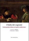 L'Italia dei cognomi. L'antroponimia italiana nel quadro mediterraneo