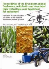 Proceedings of the first international conference on robotics and associated high-technologies and equipment for agriculture