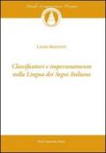Classificatori e impersonamento nella lingua dei segni italiana. Con CD-ROM