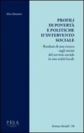 Profili di povertà e politiche d'intervento sociale. Risultati di una ricerca sugli utenti del servizio sociale in una realtà locale