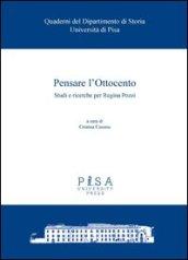 Pensare l'Ottocento. Studi e ricerche per Regina Pozzi