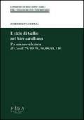 Il ciclo di Gellio nel liber catullianio. Per una nuova lettura di Catull. 74, 80, 88, 89, 90, 91, 116