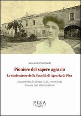 Pioniere del sapere agrario. Le studentesse della facoltà di agraria di Pisa