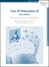 Note di matematica II per chimici. Teoria dei gruppi e applicazioni