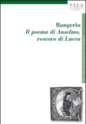 Rangerio. Il poema di Anselmo, vescovo di Lucca