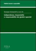 Indipendenza, imparzialità e responsabilità dei giudici speciali