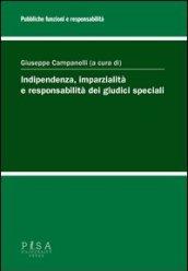 Indipendenza, imparzialità e responsabilità dei giudici speciali