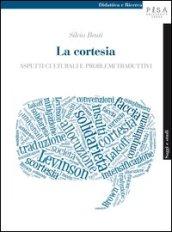 La cortesia. Aspetti culturali e problemi traduttivi