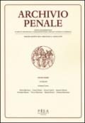 Archivio penale. Rivista quadrimestrale di diritto e legislazione penale speciale, europea e comparata (2014). 2.