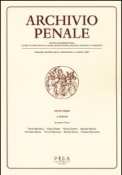 Archivio penale. Rivista quadrimestrale di diritto e legislazione penale speciale, europea e comparata (2014). 2.