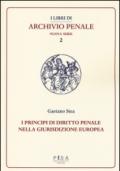 Principi di diritto penale nella giurisdizione europea