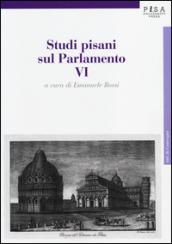 Studi pisani sul Parlamento vol.6