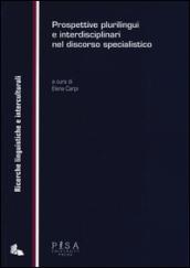 Prospettive plurilingui e interdisciplinari nel discorso specialistico