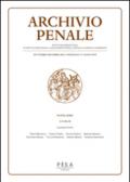 Archivio penale. Rivista quadrimestrale di diritto, procedura e legislazione penale, speciale, europea e comparata (2014). 3.