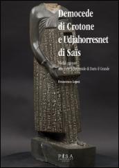 Democede di Crotone e Udjahorresnet di Sais