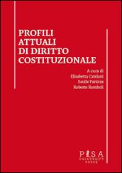 Profili attuali di diritto costituzionale