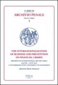 The internationalisation of business and prevention of financial crimes. Reports of international round table (S. Petersburg, 30 june-1 july 2014)