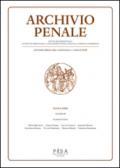 Archivio penale. Rivista quadrimestrale di diritto, procedura e legislazione penale, speciale, europea e comparata (2016). 1.