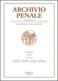 Archivio penale. Rivista quadrimestrale di diritto, procedura e legislazione penale, speciale, europea e comparata (2016). 1.