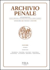 Archivio penale. Rivista quadrimestrale di diritto, procedura e legislazione penale, speciale, europea e comparata (2016). 1.