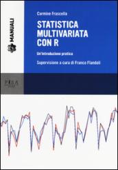 Statistica multivariata con R. Un'introduzione pratica: 1