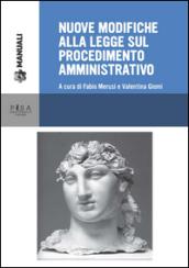 Nuove modifiche alla legge sul procedimento amministrativo