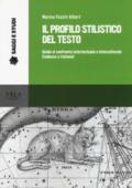 Il profilo stilistico del testo. Guida al confronto intertestuale e interculturale (tedesco e italiano)