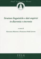 Strutture linguistiche e dati empirici in diacronia e sincronia