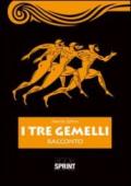 I tre gemelli