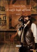 Il caffè degli afflitti