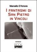 I fantasmi di San Pietro in Vincoli