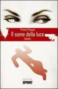 Il seme della luce